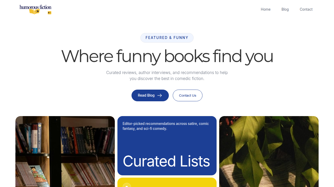 A screenshot of HumorousFiction.com, a website dedicated to humorous fiction, reflecting the ongoing quest for funny literature.